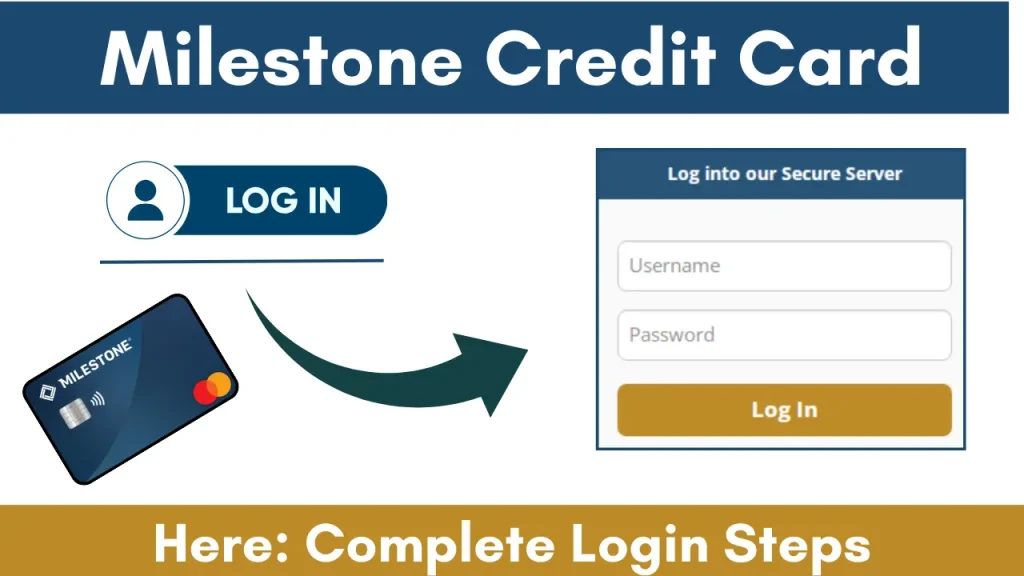 Milestone Credit Card Login