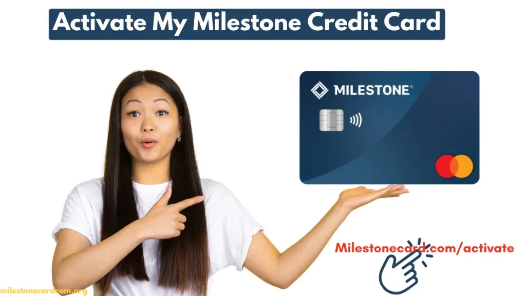 Www.Milestonecard.comactivate